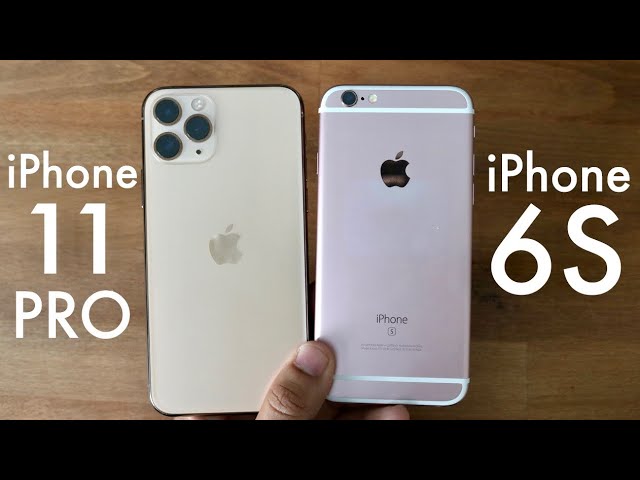 По сравнению с 6 12. Iphone 11 Pro vs 6s. Айфон 6 s и айфон 11. Iphone 11 vs 6s. Iphone 6s iphone 11.
