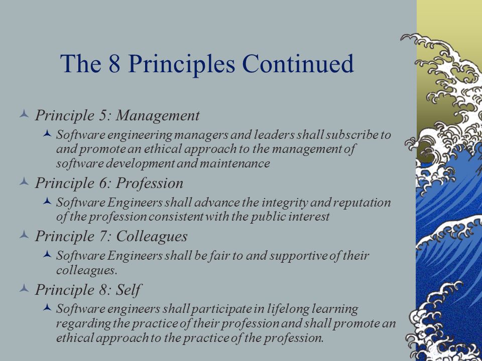 The 8 Principles Continued