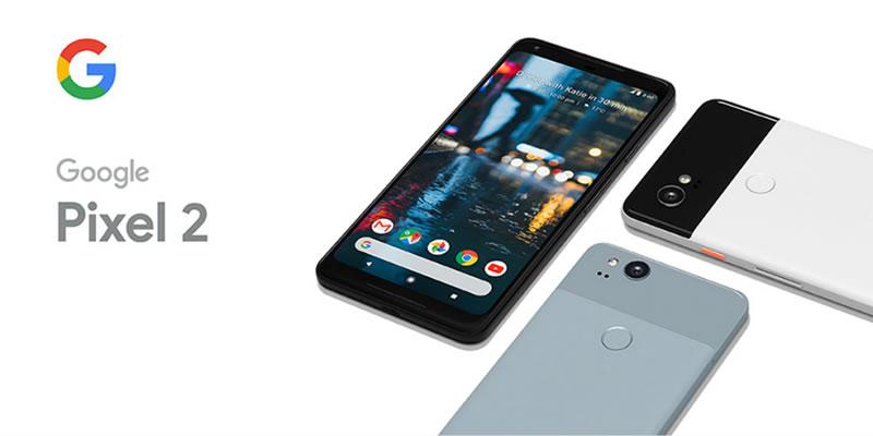 Google Pixel 2 & Pixel 2 XL