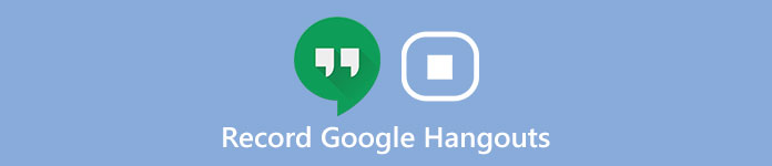 Как записать Google Hangouts