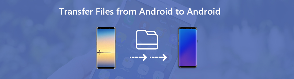 Способы 4 для передачи файлов с Android на Android [Передача файлов Android]